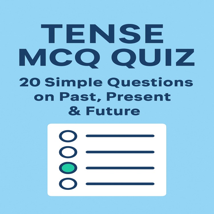 Tense MCQ Quiz